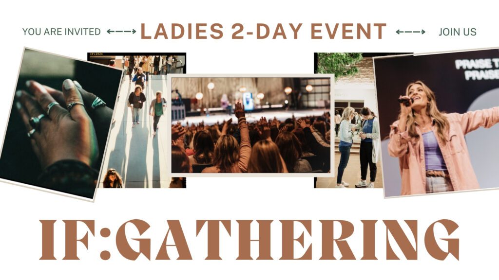 IFGathering 2024 Women’s Conference Mountain View Church